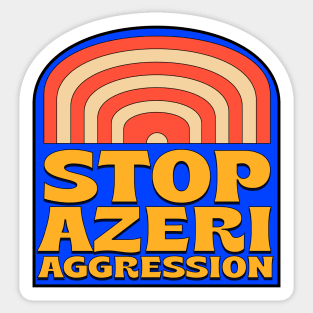 Stop Azerbaijan Aggression Sticker